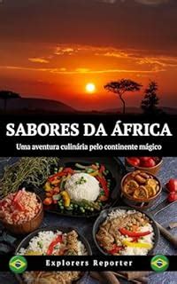  Livro de Delícias Etíopes: Uma Jornada Culinária Através dos Sabores da África!